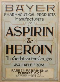 Drug_store_sign_for_products_Heroin_and_Aspirin_before_US_Heroin_ban_1924